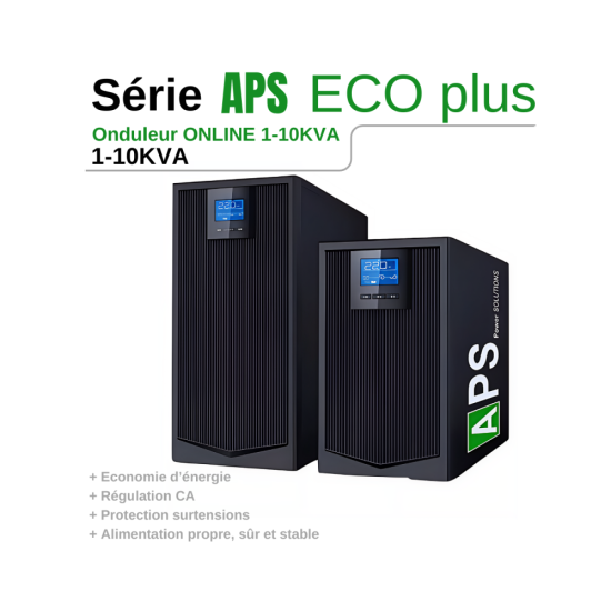 Onduleur 10 KVA - 10000 VA Monophasé ECO Plus APS