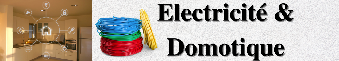 Electricité & Domotique à Abidjan - Côte d'Ivoire